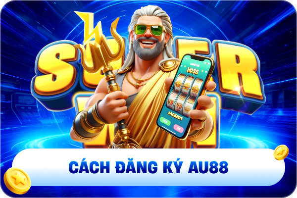 TRANG CHỦ 34 Đăng ký tài khoản AU88