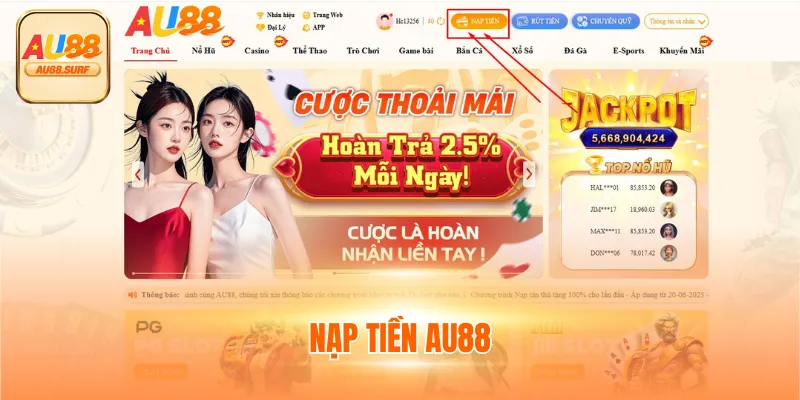 Nạp Tiền AU88 - Hướng Dẫn, Lưu Ý & Ưu Điểm Nổi Bật 1 Nạp Tiền AU88 - Hướng Dẫn, Lưu Ý & Ưu Điểm Nổi Bật